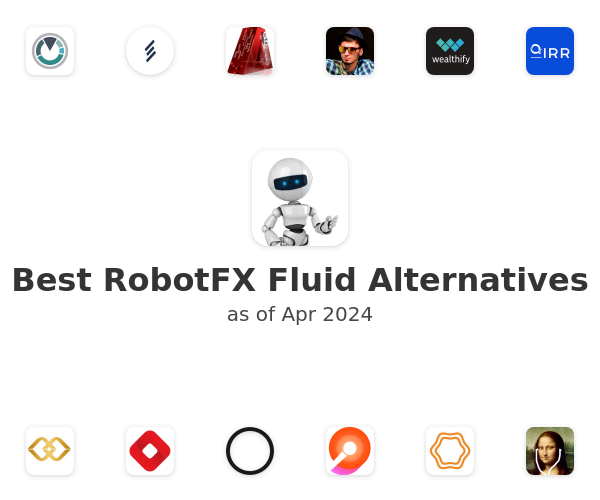 Best RobotFX Fluid Alternatives