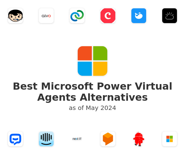 Best Microsoft Power Virtual Agents Alternatives