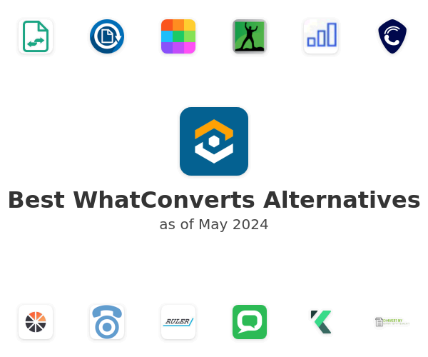 Best WhatConverts Alternatives