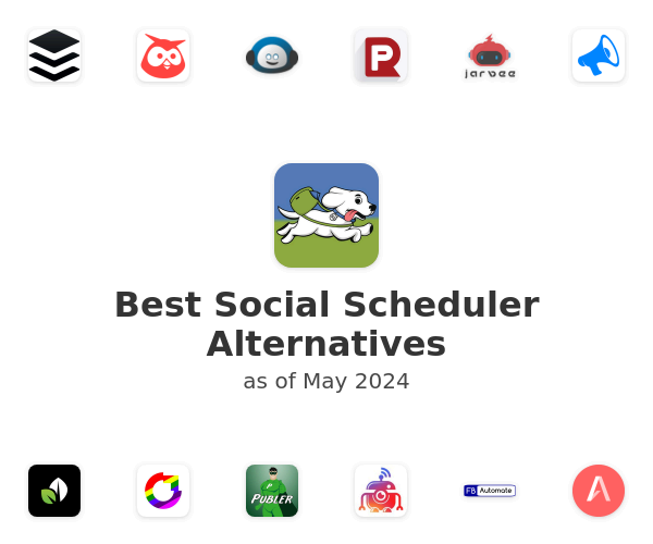 Best Social Scheduler Alternatives