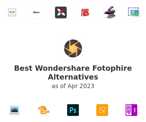 Best Wondershare Fotophire Alternatives
