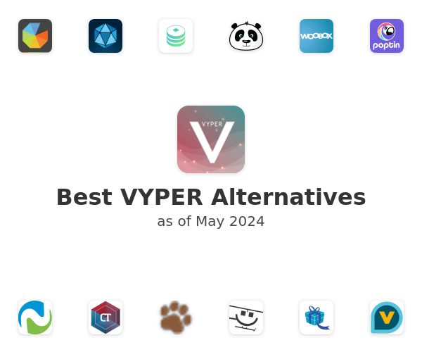 Best VYPER Alternatives
