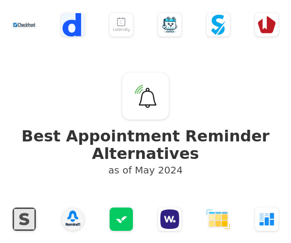 Best Appointment Reminder Alternatives