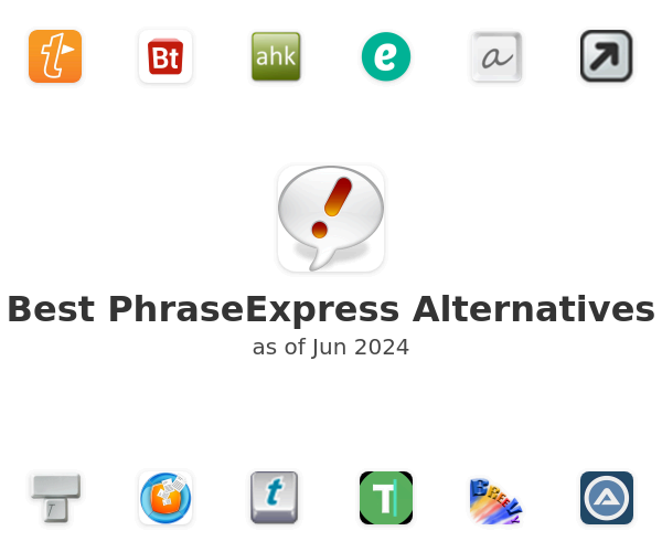 Best PhraseExpress Alternatives