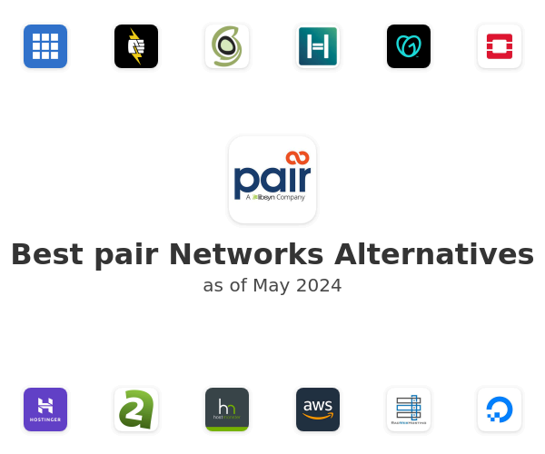 Best pair Networks Alternatives