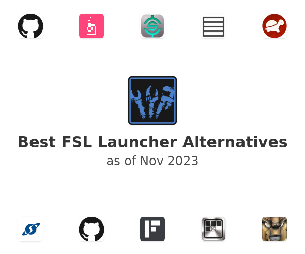 Best FSL Launcher Alternatives