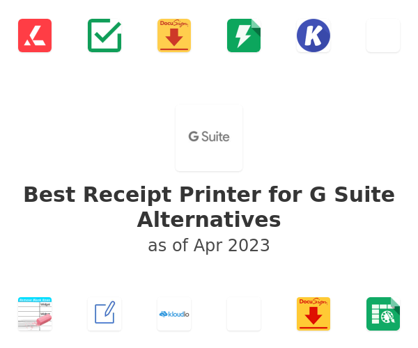 Best Receipt Printer for G Suite Alternatives