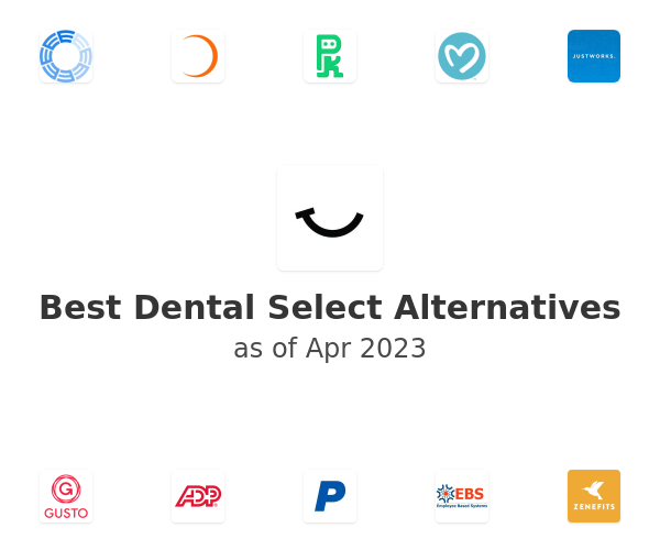 Best Dental Select Alternatives