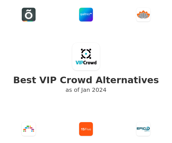 Best VIP Crowd Alternatives