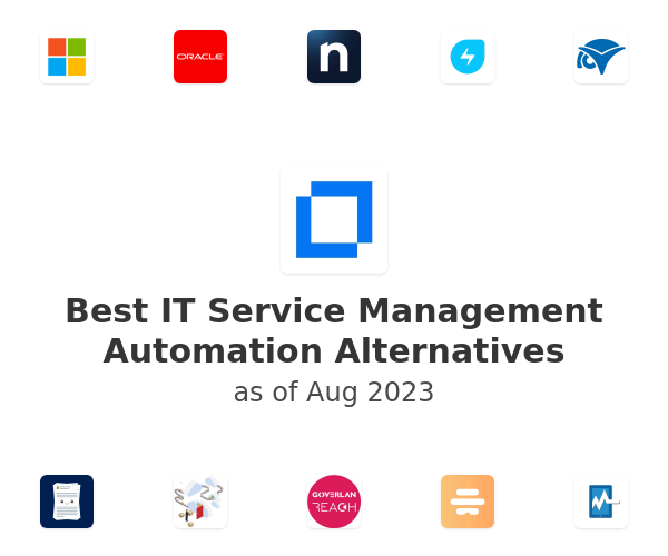 Best IT Service Management Automation Alternatives