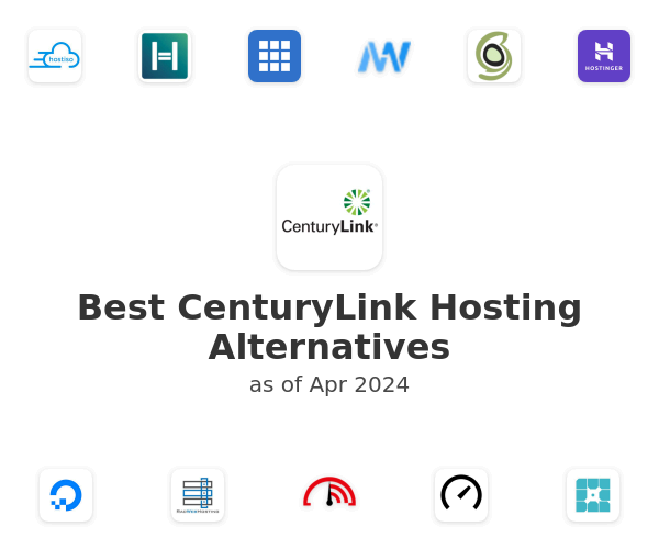 Best CenturyLink Hosting Alternatives
