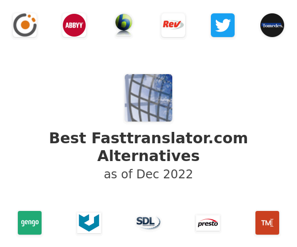 Best Fasttranslator.com Alternatives