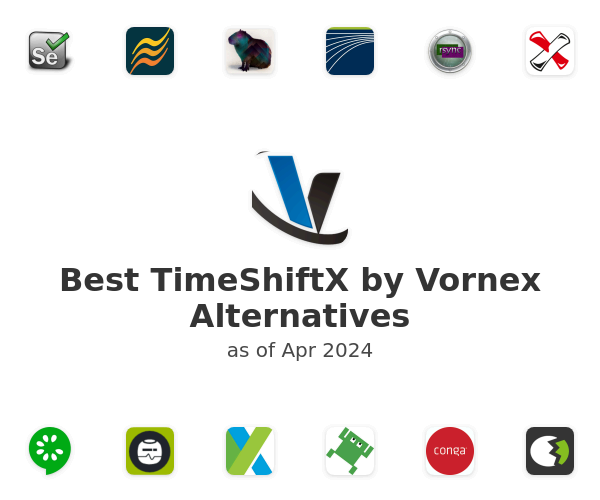 Best TimeShiftX by Vornex Alternatives
