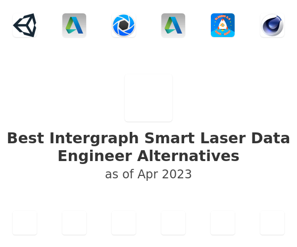 Best Intergraph Smart Laser Data Engineer Alternatives