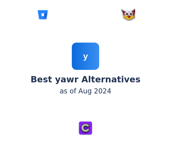 Best yawr Alternatives