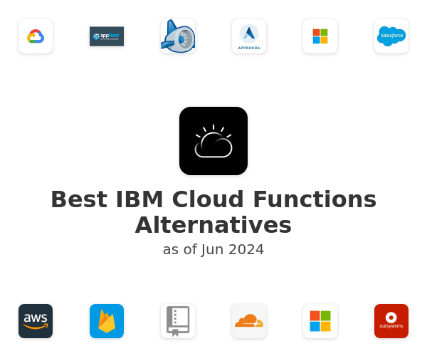 Best IBM Cloud Functions Alternatives