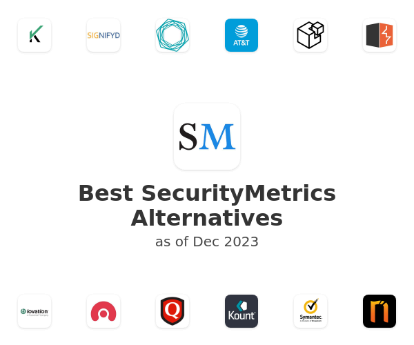 Best SecurityMetrics Alternatives