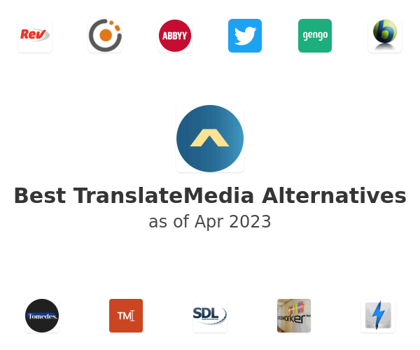 Best TranslateMedia Alternatives