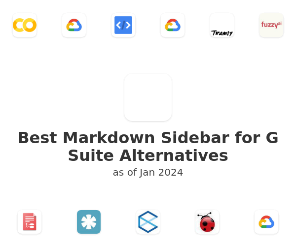 Best Markdown Sidebar for G Suite Alternatives