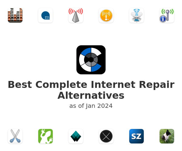 Best Complete Internet Repair Alternatives