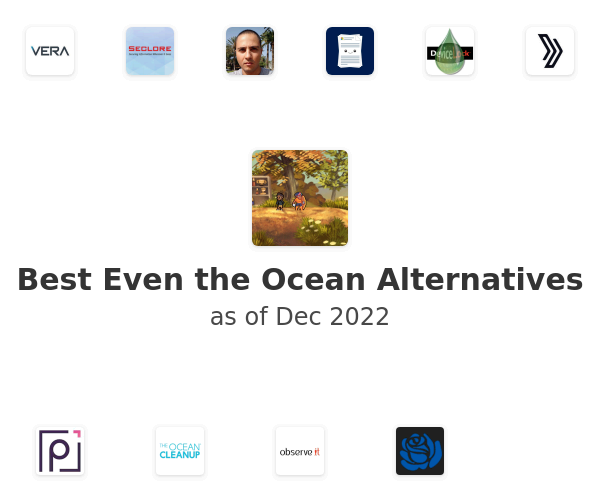 Best Even the Ocean Alternatives