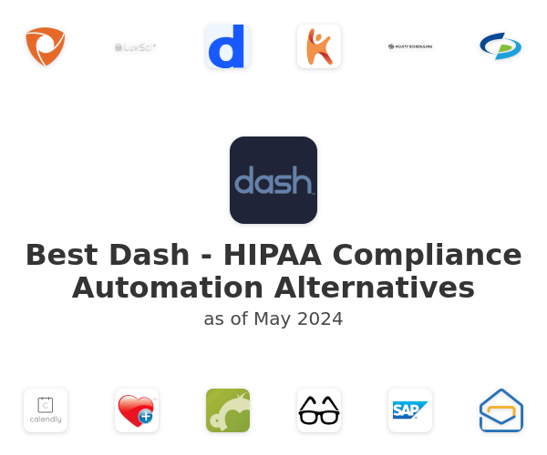 Best Dash - HIPAA Compliance Automation Alternatives