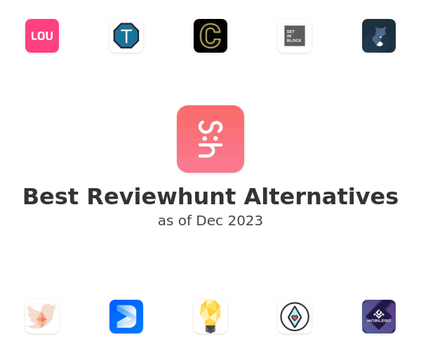 Best Reviewhunt Alternatives