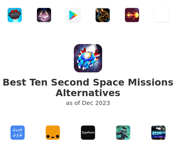 Best Ten Second Space Missions Alternatives