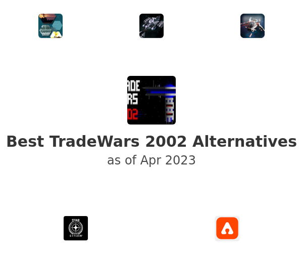 Best TradeWars 2002 Alternatives
