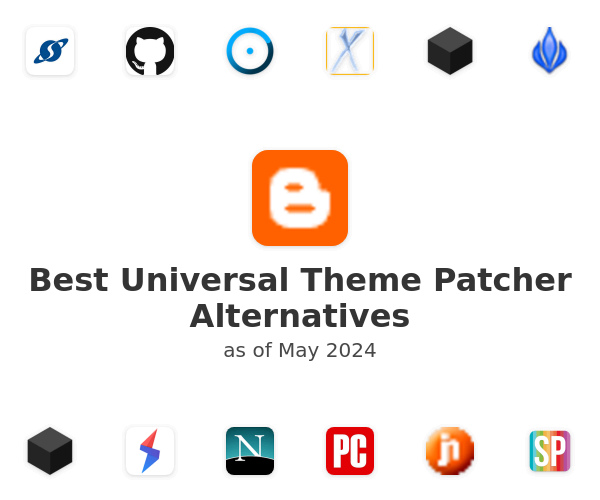 Best Universal Theme Patcher Alternatives