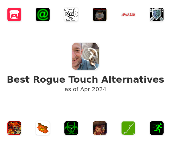 Best Rogue Touch Alternatives