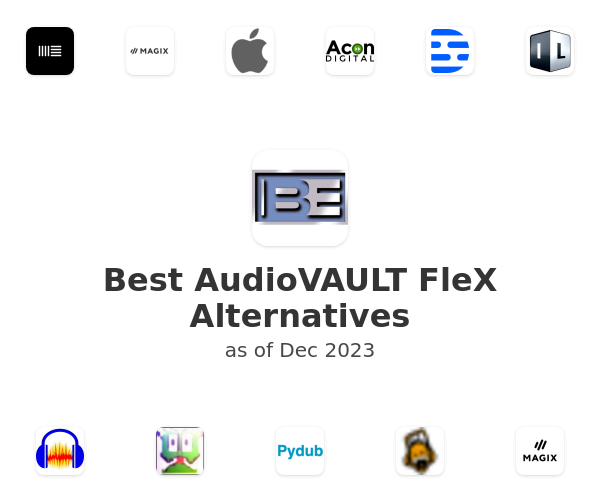 Best AudioVAULT FleX Alternatives