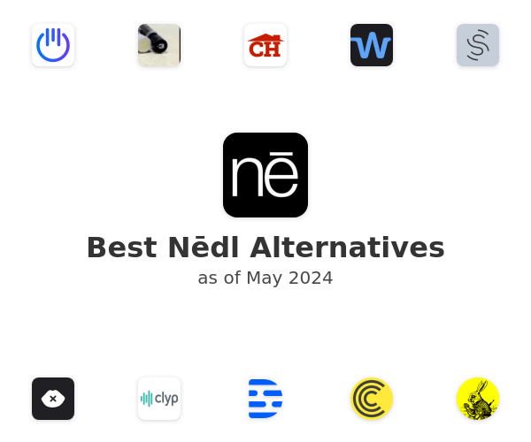 Best Nēdl Alternatives