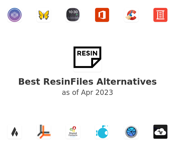 Best ResinFiles Alternatives