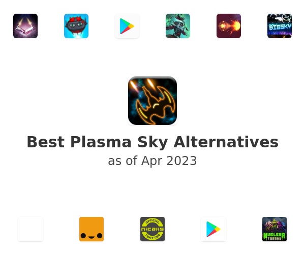 Best Plasma Sky Alternatives