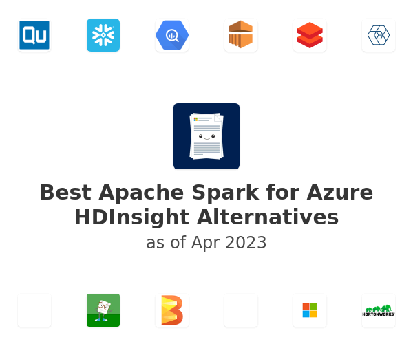 Best Apache Spark for Azure HDInsight Alternatives