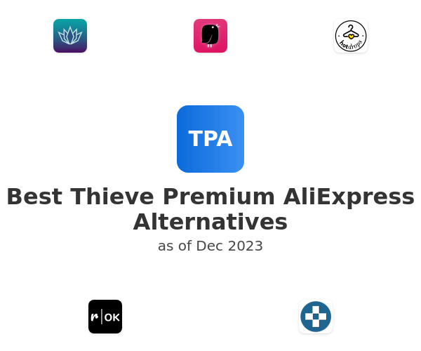 Best Thieve Premium AliExpress Alternatives