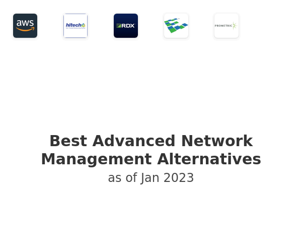 Best Advanced Network Management Alternatives