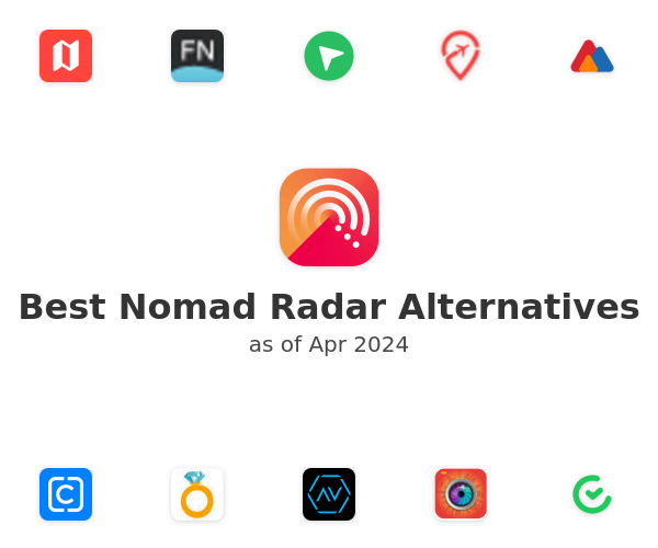 Best Nomad Radar Alternatives