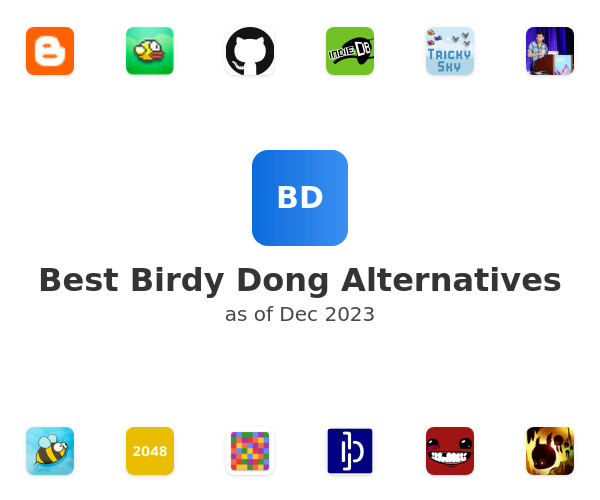 Best Birdy Dong Alternatives