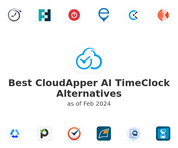 Best CloudApper AI TimeClock Alternatives