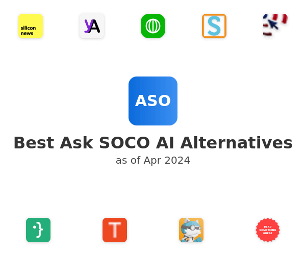 Best Ask SOCO AI Alternatives