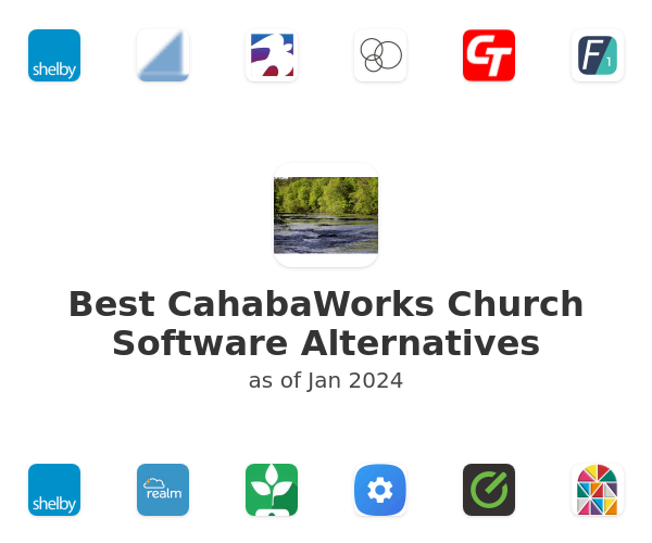 Best CahabaWorks Church Software Alternatives
