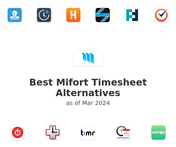 Best Mifort Timesheet Alternatives