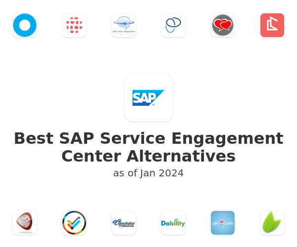 Best SAP Service Engagement Center Alternatives