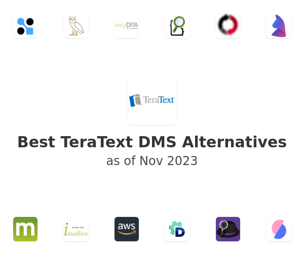 Best TeraText DMS Alternatives