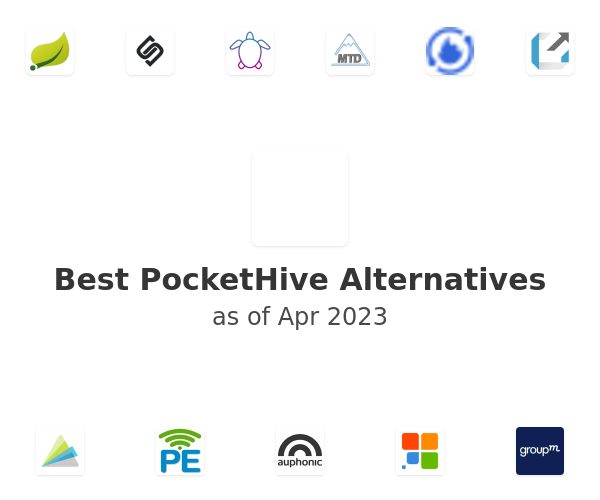 Best PocketHive Alternatives