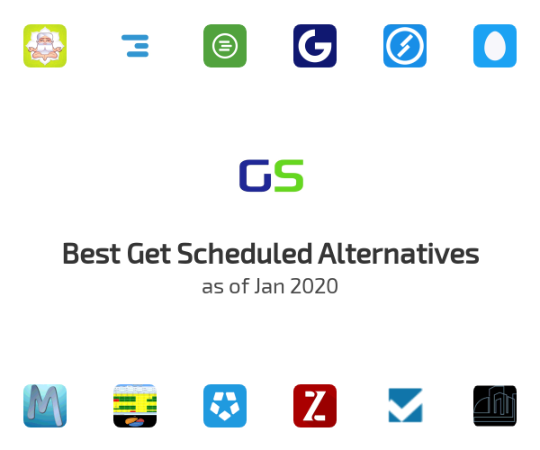 Best Get Scheduled Alternatives