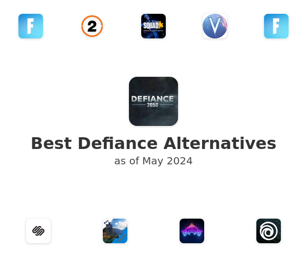 Best Defiance Alternatives