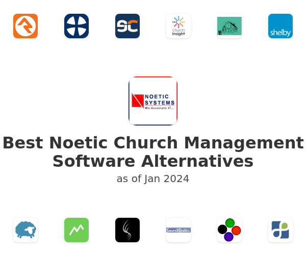 Best Noetic Church Management Software Alternatives